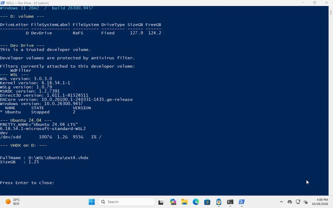 PowerShell showing D: as a ReFS Dev Drive, WSL 3.0.3 and Ubuntu 24.04 with its VHDX on D:.